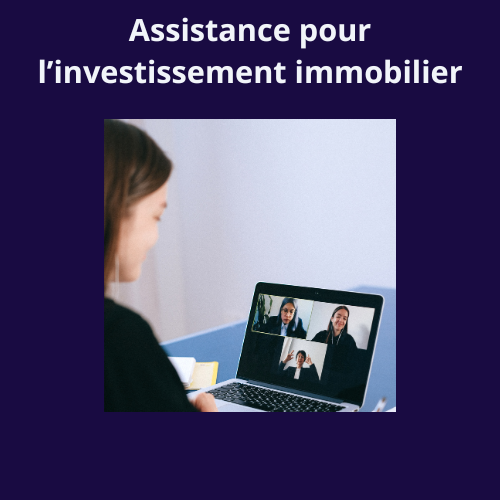 Assistance pour l’investissement immobilier